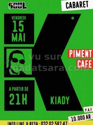 Cabaret Kiady au PIment Café Behoririka