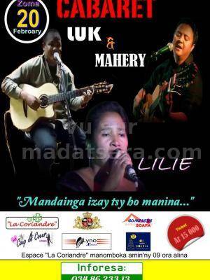 Cabaret Luk, Mahery et Lilie &quot;Mandainga izay tsy ho manina&quot; à l'Espace La Coriandre
