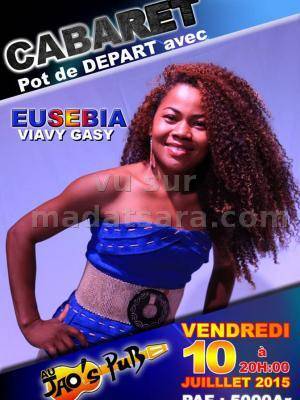 Cabaret pot de départ avec Eusebia Viavy Gasy au Jao's Pub