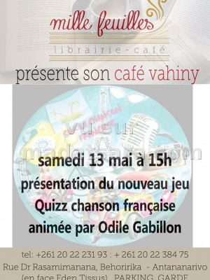 Café vahiny - présentation du nouveau jeu Quizz chanson française - Mille feuilles Librairie Café Behoririka‍