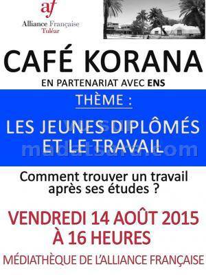 CAFÉ KORANA à l'Alliance Française de Tuléar