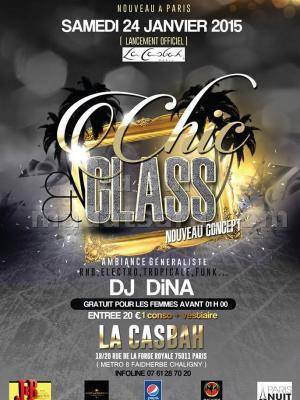 Chic Glass à Paris Lancement officiel La Casbah avec Dj Dina