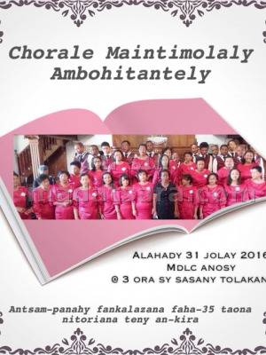 Chorale Maintimolaly Ambohitantely - MDLC Anosy