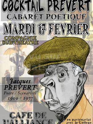 Cocktail Prevert cabaret Poetique avec la compagnie Sub'Theatre au Café de l'Alliance