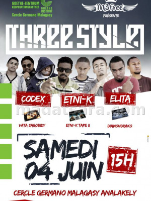 Codex, Etni-K, Elita - Three Style au CGM Analakely