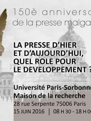 Colloque la presse d'hier et d'aujourd'hui, Quel rôle pour le développement? Université Paris IV Maison de la Recherche
