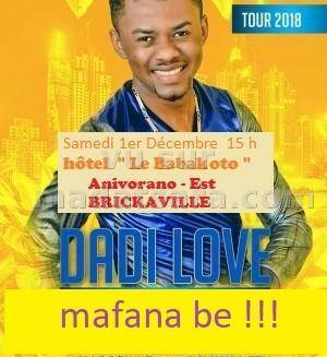 concert de Dadi Love - Le Babakoto Anivorano Brickaville