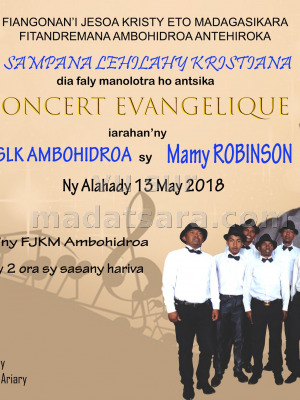 Concert évangélique avec Mamy Robinson‍ & SLK Ambohidroa - FJKM Ambohidroa