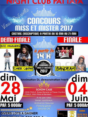 Concours miss et mister 2017 - Night Club Pattaya Toamasina‍