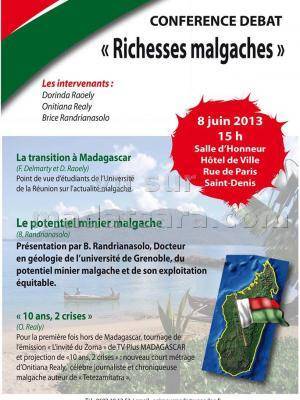 La transition à Madagascar
Le potentiel minier malgache
10 ans, 2 crises
Intervenants : Dorinda