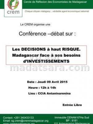 Conférence débat organisé par le CREM sur les décisions à haut risque. Madagascar face à ses b