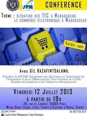 Conférence Situation des TIC à Madagascar Le commerce électronique à Paris avec Gil Razafintsala