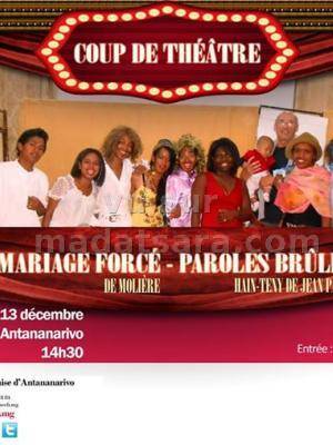 Coup de Théâtre - Le Mariage forcé de Molière Paroles brulées à l'Alliance Française d'Antana