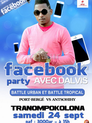 D'alvi$‍ - facebook party - Tranompokonolona Port-Bergé