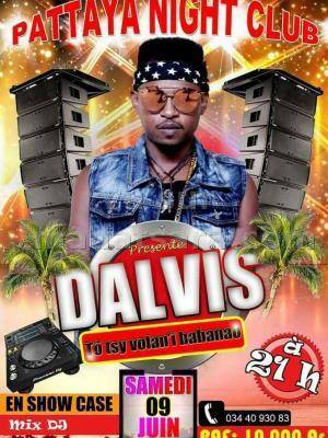 D'Alvis en show case Night Club Pattaya Toamasina