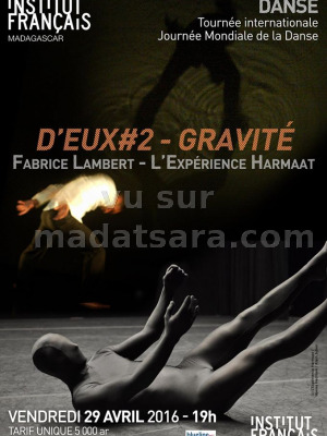 D'Eux#2 - gravité - danse tournée internationale journée mondiale de la danse - Institut Français de Madagascar