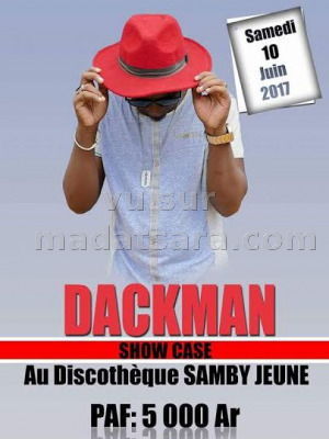 Dackman‍ en show case - Discothèque Samby Jeune Antalaha‍