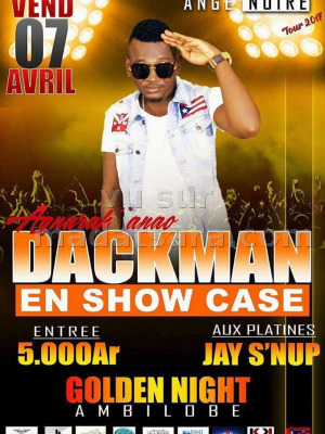 Dackman‍ en show case - Golden Night Ambilobe‍