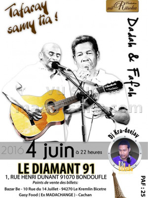 Dadah & Fafah - Tafaray samy tia - Le Diamant 91 France