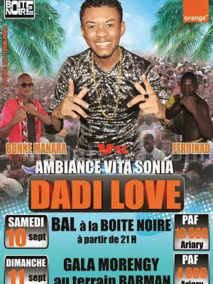 Dadi Love - ambiance vita Sonia - Boite Noire Diégo