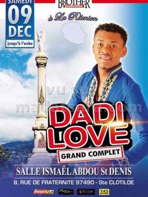 Dadi love au grand complet Salle Ismael Abdou St Denis
