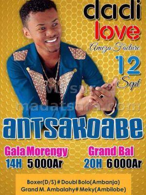 Dadi love gala morengy + bal Antsakoabe