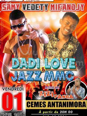 Dadi Love & Jazz MMC - Same vedety mifanoj - Cemes Antanimora