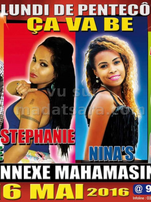 Dadi Love, Stéphanie, Nina's, Arione Joy, Malm Martiora, Esperance, K-Libre - Lundi de Pentecôte Ca va Be Stade Annexe Mahamasina