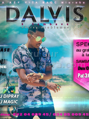 Dalvis show case à la Plage Sambava Centre