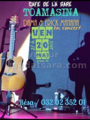 Dama & Erick Manana en concert au Café de la Gare Toamasina