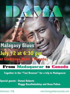 Special Guests : Donné Roberts, Maggy Razafimbahiny et Dean Pallen
Quelques vidéos de Dama
[vide