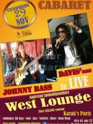 Davis & Johnny Bass - West Lounge Andrefan'Ambohijanahary