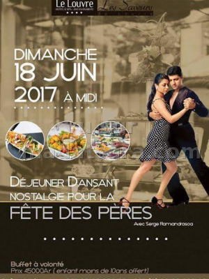 Déjeuner dansant fête des pères - Le Louvre 313 Antaninarenina‍