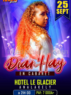 Dian-Hay‍ en cabaret Le Glacier Analakely‍