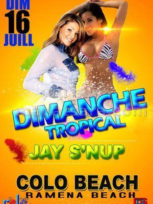 Dimanche tropical avec Jay S'Nup au Colo Beach Ramena