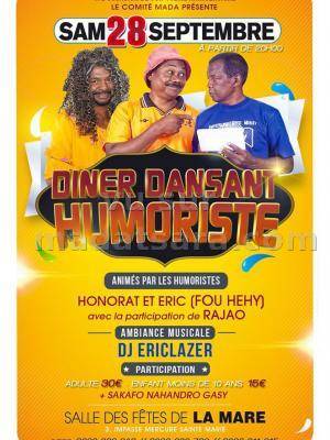 Diner dansant Humoriste avec Honorat et Eric (Fou Hehy) à la salle des fêtes de la Mare La Réunio