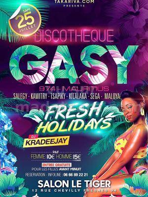 Discothèque Gasy 974 Mauritius Fresh Holidays Dj Kradeejay au Salon Le Tiger Fresnes