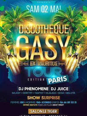 Discothèque gasy Mauritius Tour édition Paris avec Dj Phénomene , Dj Juice au Salon Le Tiger Fres