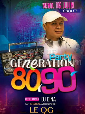 Dj Dina‍ Generation party 80-90 - Le QG Cholet‍