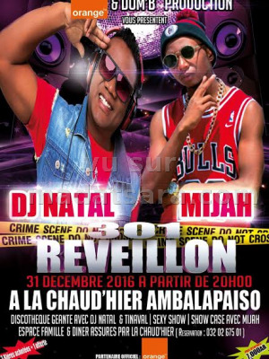 Dj Natal‍ & Mijah‍ - 301 réveillon - La Chaud'Hier‍