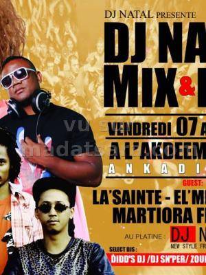 Dj Natal Mix & Live à l'Akdeemix Club Ankadivato