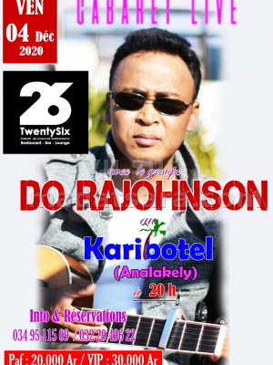 Do Rajohnson‍ en cabaret Karibotel Twenty Six 26‍