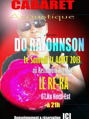Do Rajohnson en cabaret au Restaurant Le Re-Ka 67Ha Nord Est