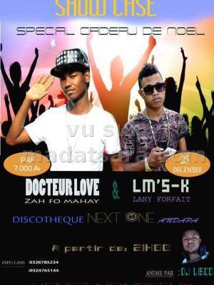 Docteur Love & Lm's-K en show case Next One Andapa