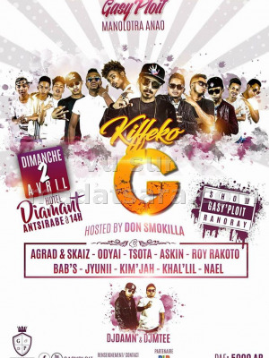 Don Smokilla‍, Agrad‍ & Skaiz‍, Odyai‍, Tsota‍, Askin, jyuni‍, Kim'Jah‍, Nael, Bab's, Khal'Lil‍ - Antsirabe