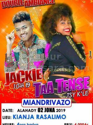 Double ambiance Jackie & Taa Tense Kianja Rasalimo Miandrivazo