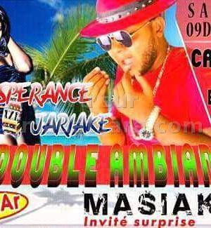 Double ambiance masiaky avec Espérance & Jariake Bonara-Be 67ha