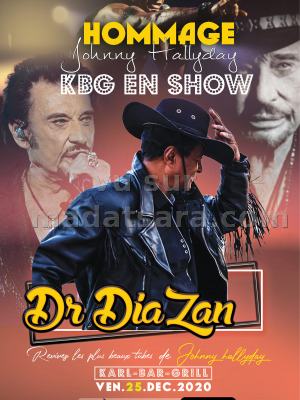 Dr Diazan‍ - hommage à Johnny Hallyday - Kar-Bar-Grill