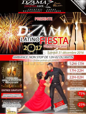 Dzama latino fiesta happy new year - Dzama Cocktail Café Antananarivo‍