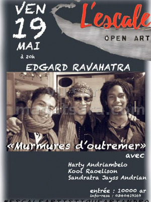 Edgard ravahatra‍ "murmures d'outremer" avec Harty Andriambelo‍ , sandratra Jayss Andrian‍ & Kolo Raoelison‍ - Escale Artistique Ariandro